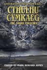 Cthulhu Cymraeg The Night Country - Mark Howard Jones ; J. L. George ; Paul Lewis ; John Llewellyn Probert ; C. M. Saunders ; harles Wilkinson - 9798233752995