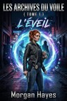 L'Eveil - Morgan Hayes - 9798233796999