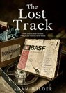 The Lost Track - Adrian Blackwell ; Martin Wilson ; Adam Wilder - 9798233884306