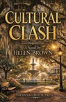 Cultural clash - Helen Brown - 9798234032034