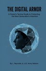 The Digital Armor - L. Reynolds Jr - 9798234054364