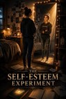 The Self-Esteem Experiment - Daniel Mercer - 9798235034358