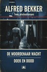 Twee misdaadromans. De moordenaar wacht. Doek en dood - Alfred Bekker - 9798235078352