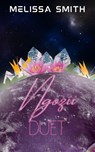 Ngozii Duet : Among the Cosmos books 3 & 4 - Melissa Smith - 9798235315372