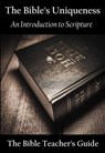The Bible's Uniqueness: An Introduction to Scripture - Gregory Brown - 9798235325494