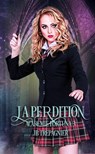 La Perdition - JB Trepagnier ; Aloïs Jackson - 9798235417281