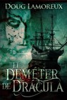 El Deméter de Drácula - Doug Lamoreux - 9798235461888