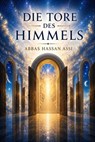 Die Tore des Himmels - Abbas Hassan Assi - 9798235572485