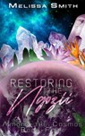 Restoring the Ngozii - Melissa Smith - 9798235846920