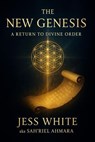The New Genesis - Jess White - 9798235897175