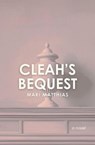 Cleah's Bequest - Mari Matthias - 9798235928329
