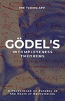 Gödel's Incompleteness Theorems - Turing Editorial Team - 9798235949461