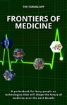 Frontiers of Medicine - Turing Editorial Team - 9798235968080