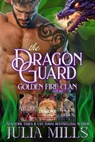The Dragon Guard: Two Clans Align - Julia Mills - 9798235979536