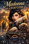 Madonna in a Fur Coat - Ali Sabahattin - 9798244435030