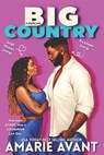 Big Country - Amarie Avant - 9798244520293