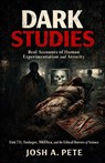 Dark Studies - Josh A. Pete - 9798245723280