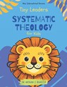 Tiny Leaders: Systematic Theology for Kids - New International Version - Nathan J. Bonilla - 9798246321430