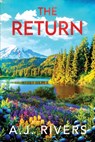 The Return - A. J. Rivers - 9798246415276