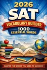 2026 SAT Vocabulary Builder 1000 essential words - Capernaum Group - 9798251916980