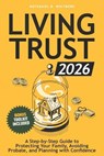 Living Trust Book 2026 - Nathaniel R. Whitmore - 9798254717980