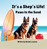 It's a Shep's Life - Bonnie L Lauver - 9798256007096