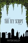 The Ivy Script - Payton Shelley - 9798258602176