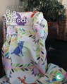 Big Woods Quilt with Video Tutorial Access - Sarah Fielke - 9798261017998