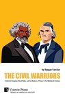 The Civil Warriors - Reagan Fancher - 9798261600046