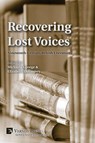 Recovering Lost Voices - Michaela George ; Elizabeth Drummey - 9798261600121