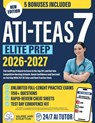 ATI TEAS 7 Elite Prep: The FastPrep Protocol to Score in the Top 10% and Get Into Competitive Nursing Schools. Boost Confidence and Succeed on Test Da - Valerie Ann Stratton - 9798263543730
