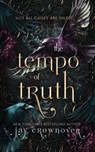 The Tempo of Truth - Jay Crownover - 9798264505348