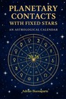 Planetary Contacts with the Fixed Stars: 2026 Ephemeris - Adrian Buonaparte - 9798264871528