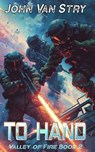 To Hand - John Van Stry - 9798266983175