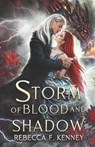 Storm of Blood and Shadow - Rebecca F. Kenney - 9798280083431