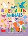 Easy Origami Animals: 50 Easy Origami Animals, Flowers, Planes, Airplanes, Cranes, Boxes and More! - Clinton Press - 9798282048872