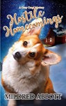 Hostile Homecomings - Mildred Abbott - 9798282785913