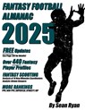 2025 Fantasy Football Almanac - Sean Ryan - 9798286240524