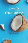 David Ynostrosa: Coconutty - Maniphone Calderon - 9798286877515