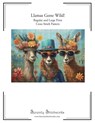 Wolf, C: Llamas Gone Wild! Cross Stitch Pattern - Carmen Wolf ; Serenity Stitchworks - 9798287337131