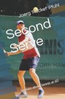 Second Serve: Serious about tennis at 60 - Joerg 'Rocket' Pfuhl - 9798289189103