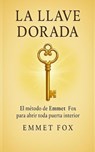 Fox, E: Llave dorada - Emmet Fox - 9798295501203