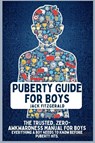 Puberty Guide for Boys - Jack Fitzgerald - 9798295520426