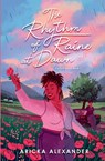 The Rhythm of Raine at Dawn - Aricka Alexander - 9798295553318