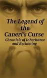 The Legend of the Caneri's Curse - Edoardo Caneri - 9798295661068