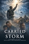 Carried Through the Storm - Jimmy Sanford - 9798295677762