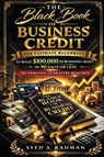 THE BLACK BOOK OF BUSINESS CREDIT - Syed A. Rahman - 9798295708237