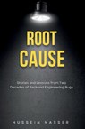 Root cause - Hussein Nasser - 9798295873560