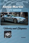 Bandel, T: Aston Martin V12 Vanquish - Todd Bandel - 9798297812437