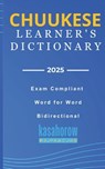 Chuukese Learner's Dictionary - Kasahorow - 9798297875074
